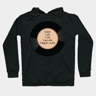 Vinyl - Coffee (Charges me up) Charging battery To-Do List Hoodie